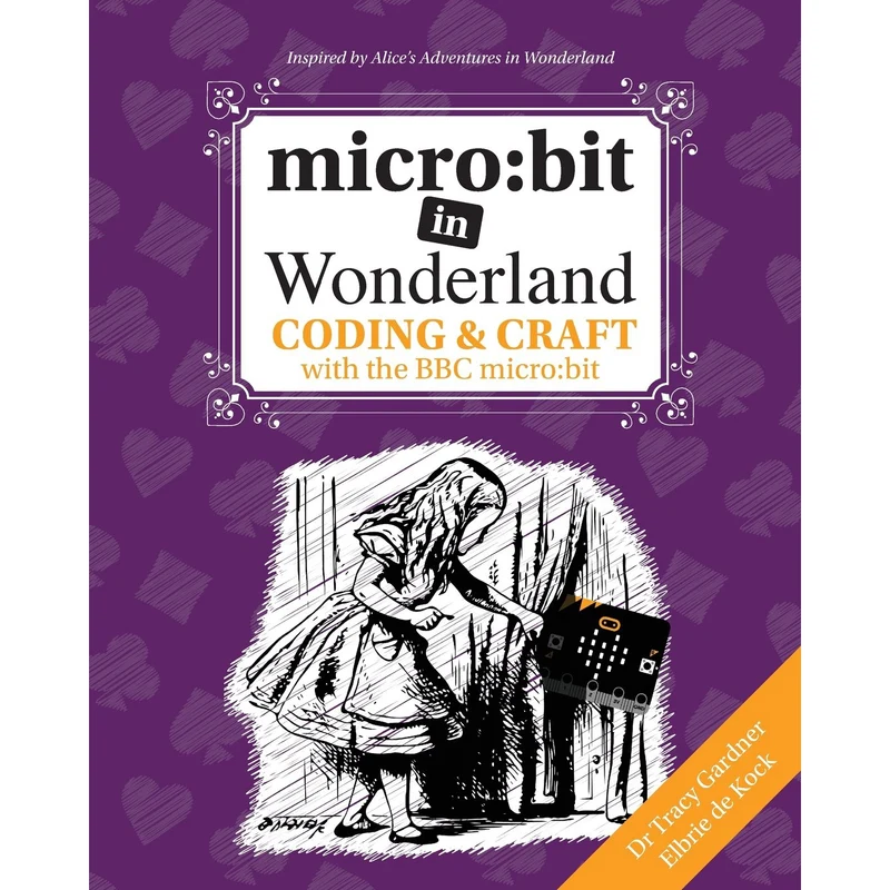 micro:bit in Wonderland Book
